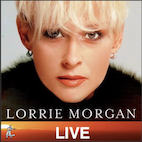 Lorrie Morgan Live